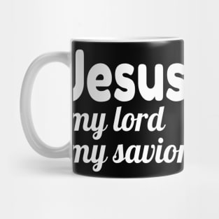 Jesus My Lord My Savior Mug